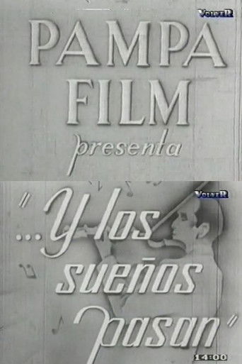 ...Y los sueños pasan