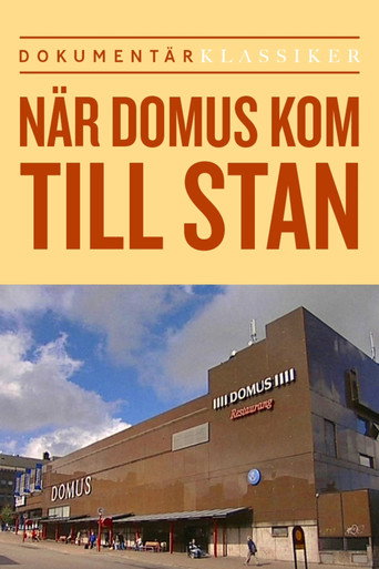 När Domus kom till stan