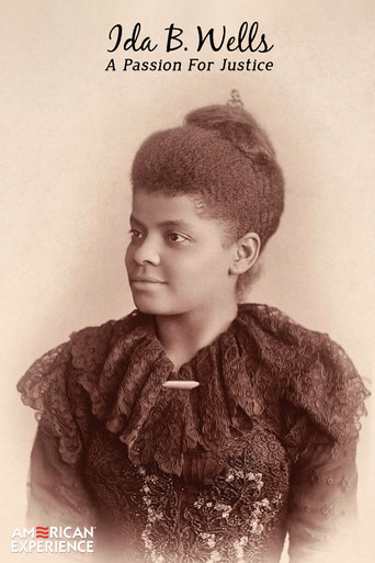 American Experience: Ida B. Wells – A Passion for Justice
