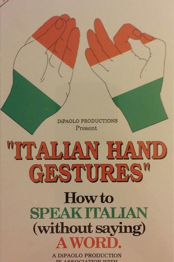 Italian Hand Gestures: How to Speak Italian Without Saying A Word