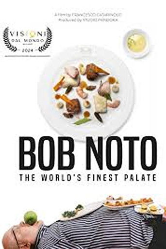 Bob Noto, the worldโs finest palate