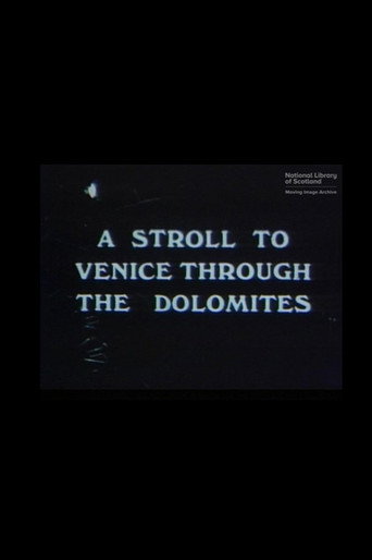 A Stroll To Venice Through The Dolomites