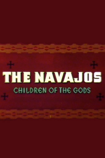 The Navajos: Children of the Gods