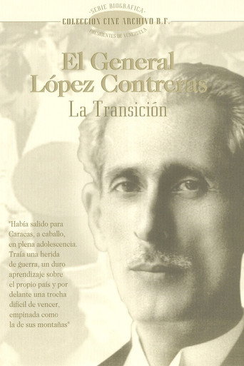 El General López Contreras: La Transición