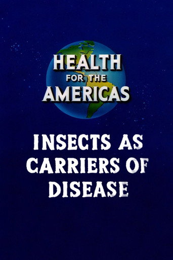 Health for the Americas: Insects as Carriers of Disease
