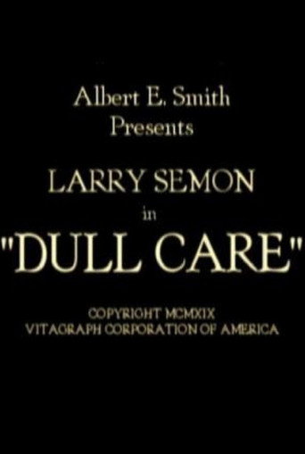 Dull Care