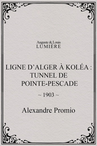 Algiers-Koléa Line: Tunnel of Point Pescade