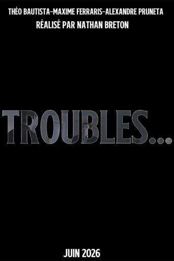Troubles...
