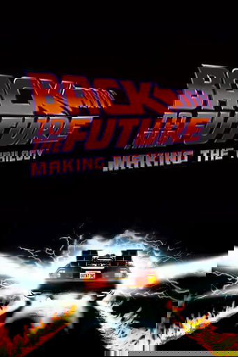 Back to the Future: Making the Trilogy