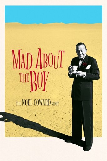 Mad About the Boy: The NoΓ«l Coward Story