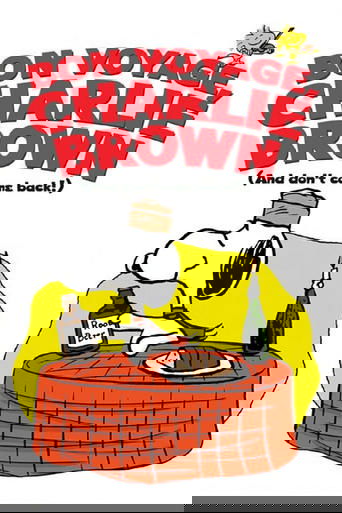 Bon Voyage, Charlie Brown (and Don't Come Back!)