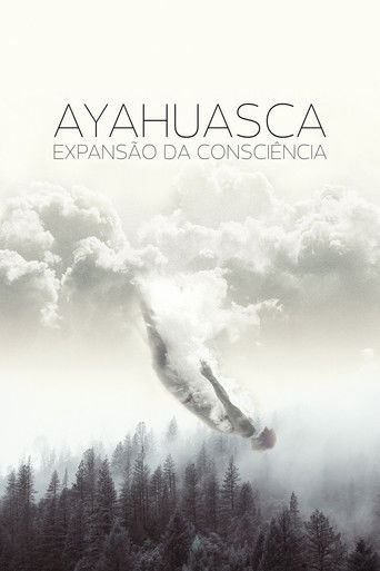 Ayahuasca: Expansion of Consciousness