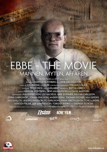 Ebbe - The Movie: Mannen, Myten, AffΓ€ren