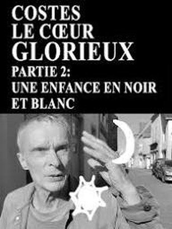 Le CΕur Glorieux: Une enfance en noir et blanc
