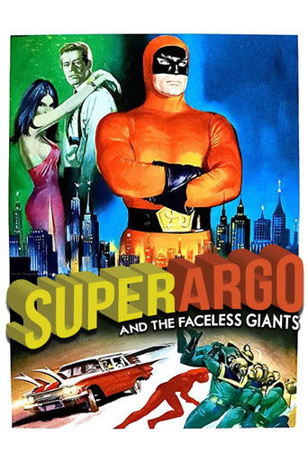 Superargo and the Faceless Giants