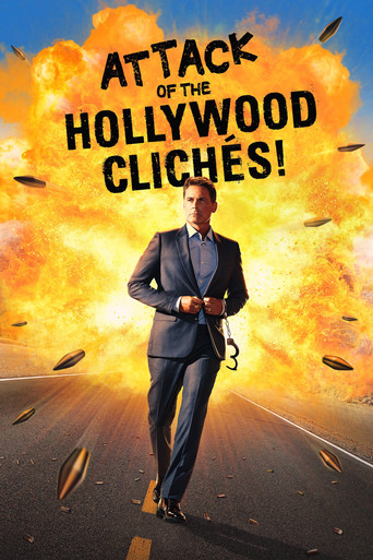 Attack of the Hollywood ClichΓ©s!
