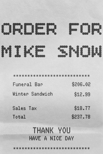 Order for Mike Snow
