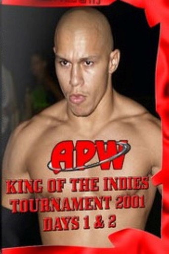 APW: King of The Indies 2001 - Day 2