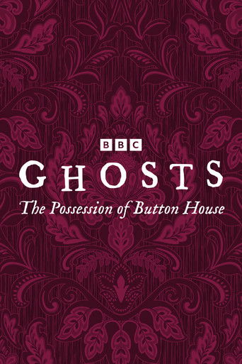 Ghosts: The Possession of Button House