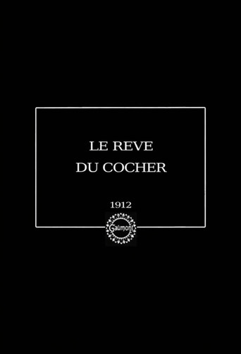 Le Rêve du Cocher