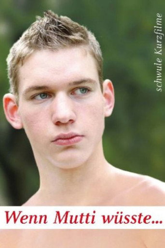 Wenn Mutti wΓΌsste...