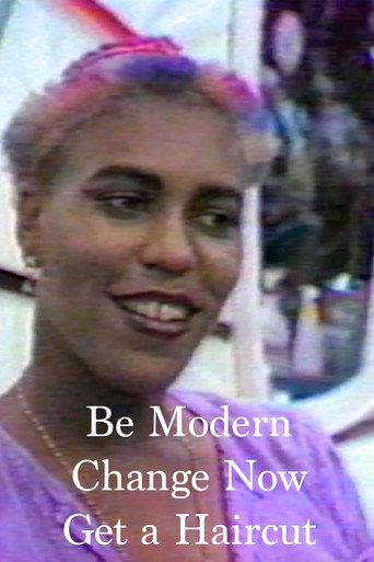 Be Modern, Change Now, Get a Haircut