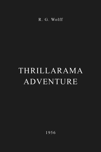 Thrillarama Adventure