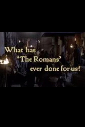 What Has 'The Romans' Ever Done For Us?