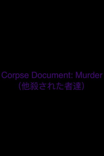 Corpse Document: Murder