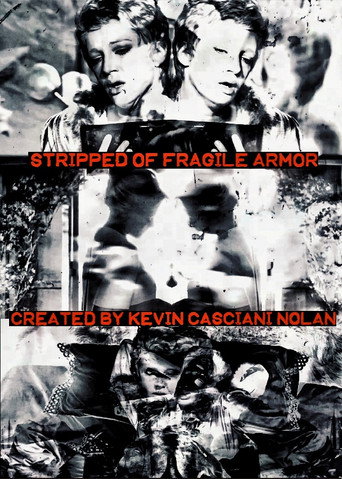 Stripped Of Fragile Armor