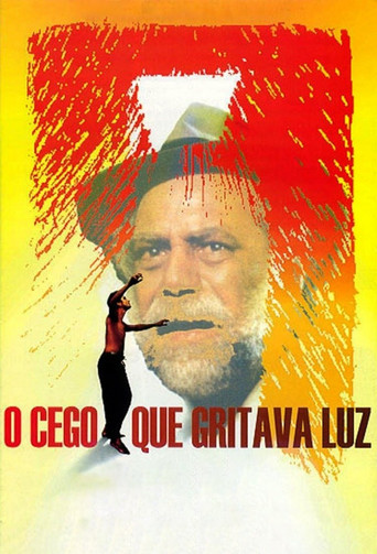 O Cego Que Gritava Luz