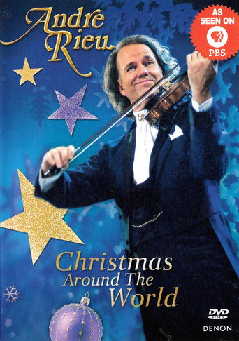 André Rieu - Christmas Around the World