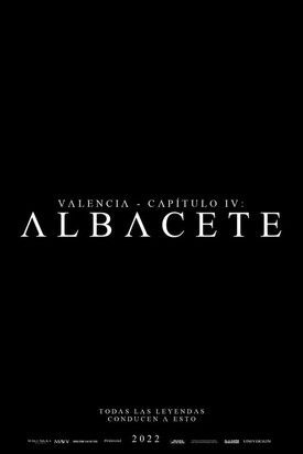 Valencia - Chapter IV: Albacete