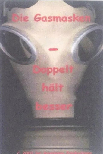 The Gasmask: Twice As Good