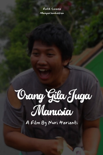 Orang Gila Juga Manusia