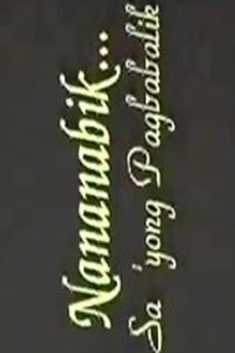 Nananabik... Sa 'yong pagbabalik