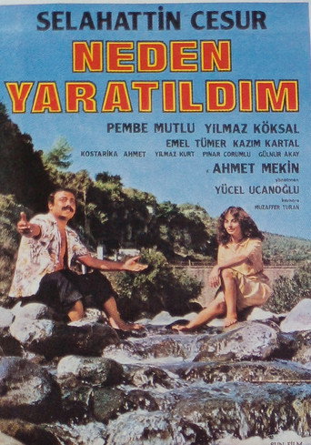 Neden Yaratıldım