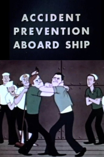 Accident Prevention Aboard Ship