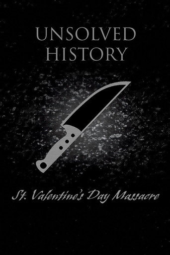 Unsolved History: St. Valentine's Day Massacre