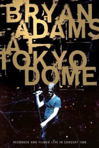 Bryan Adams - Live at Tokyo Dome