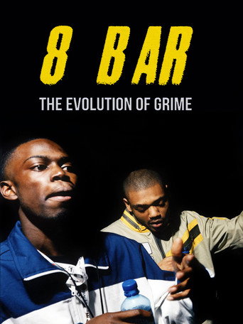 8 Bar β The Evolution of Grime