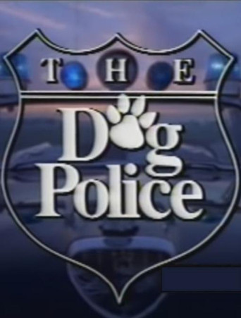 The Dog Police