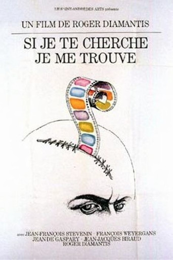 Si j'te cherche... j'me trouve