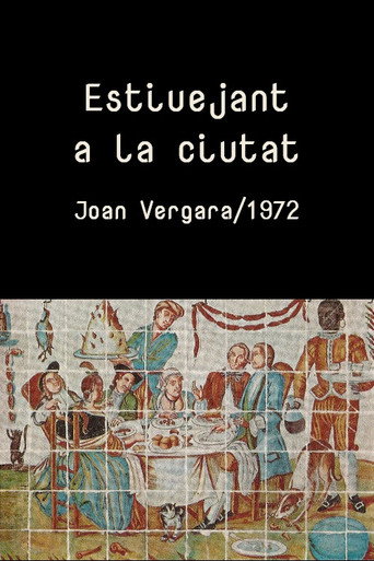 Estiuejant a la ciutat