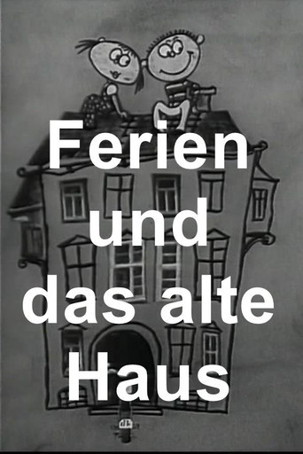 Ferien und das alte Haus