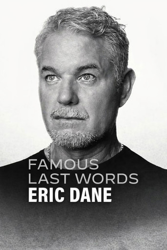Famous Last Words: Eric Dane