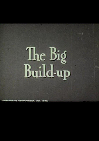 The Big Build-Up