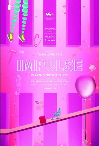 Impulse: Playing with Reality