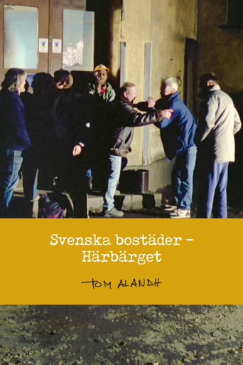 Svenska bostäder: Härbärget