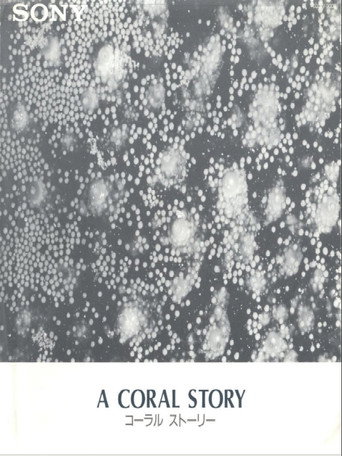 A Coral Story